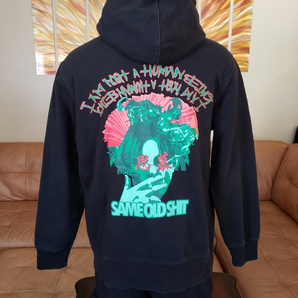 I Am Not A Human Being Same Old $hit Hoodie
